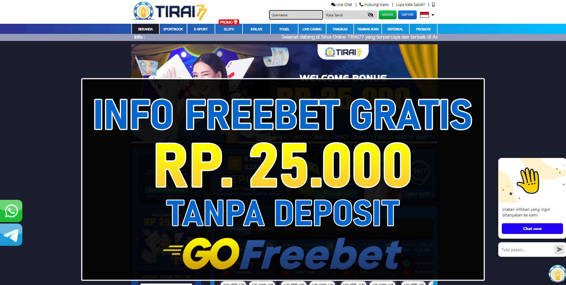 Tirai77 Freebet Gratis Rp 25.000 Tanpa Syarat Deposit Terbaru