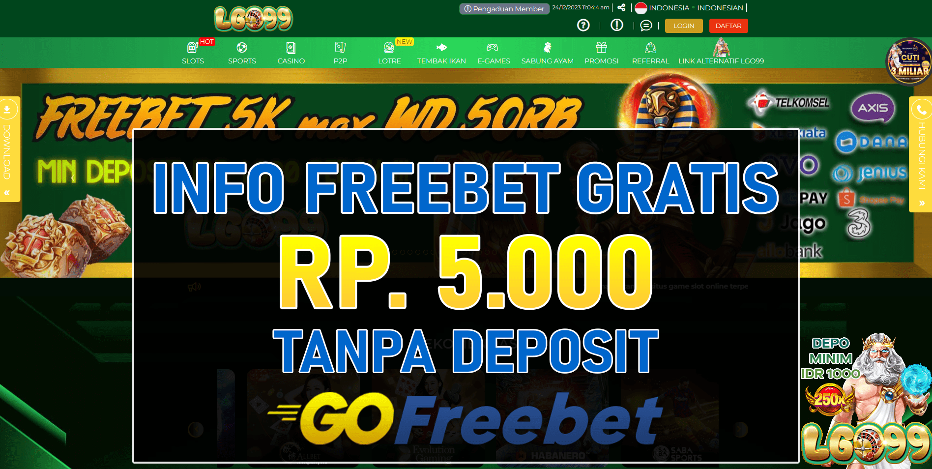 Lgo99 Freebet Gratis Rp 5.000 Tanpa Deposit