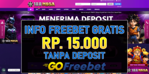 188Mega Freebet Gratis Rp 15.000 Tanpa Deposit